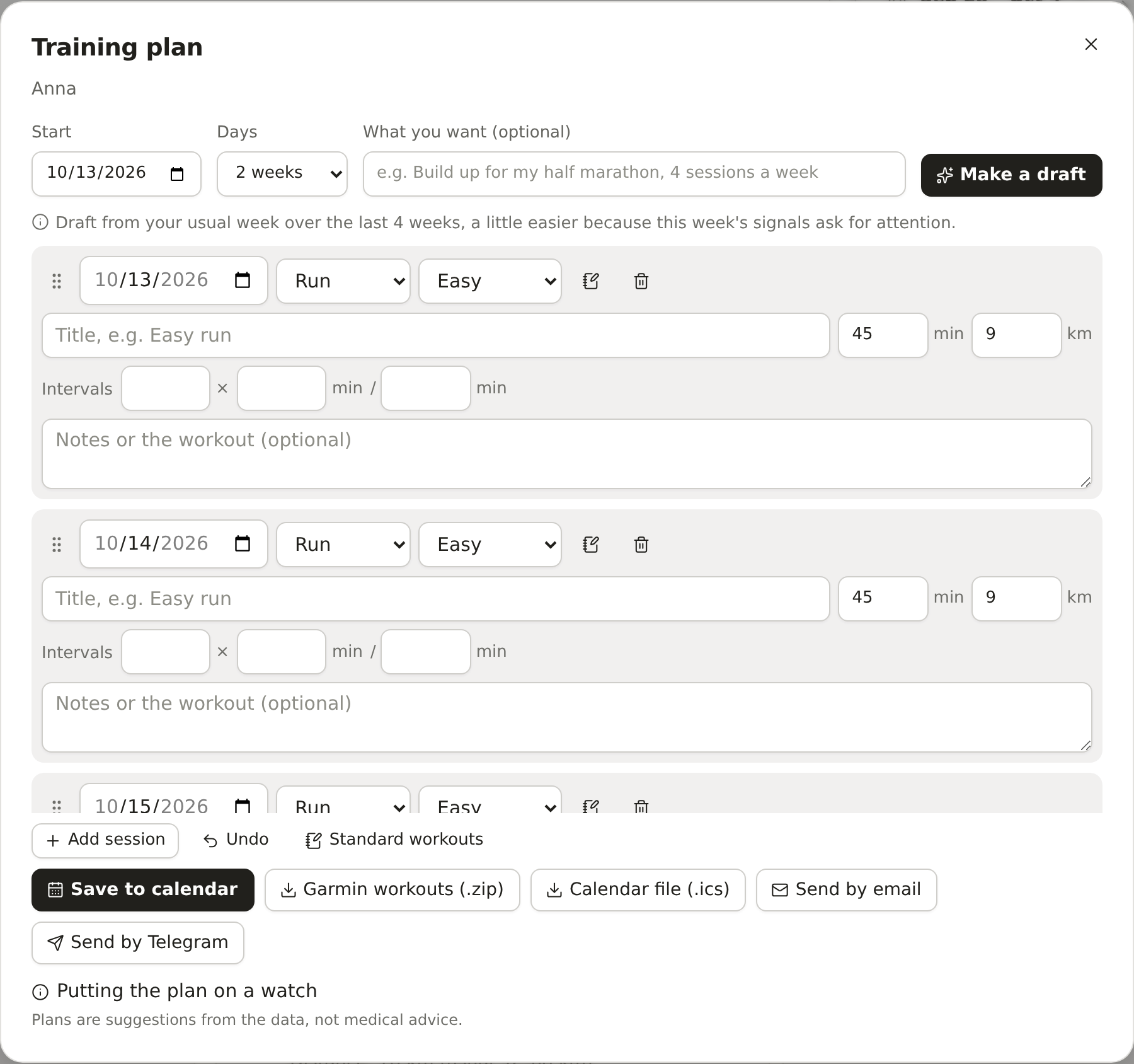 A training plan drafted from the data